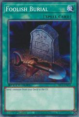 Foolish Burial SBC1-ENE15 YuGiOh Speed Duel: Streets of Battle City Prices