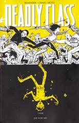 Die for Me Comic Books Deadly Class Prices