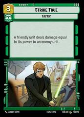 Strike True #127 Star Wars Unlimited: Spark of Rebellion Prices