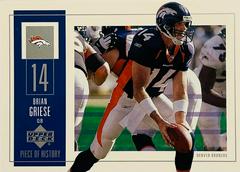 Brian Griese #29 Football Cards 2002 Upper Deck Piece of History Prices