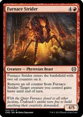 Furnace Strider #133 Magic Phyrexia: All Will Be One Prices