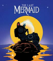 Last Mermaid [Forstner Little Mermaid Homage] #1 (2024) Comic Books Last Mermaid Prices
