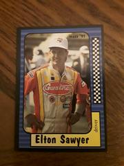 Elton Sawyer #92 Racing Cards 1991 Maxx Prices