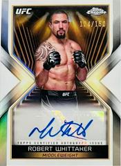 Robert Whittaker [Refractor] #MEA-RWH Ufc Cards 2024 Topps Chrome UFC Main Event Autograph Prices