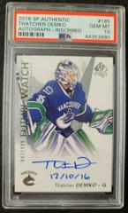 Thatcher Demko [Autograph Inscribed] Hockey Cards 2016 SP Authentic Prices