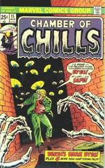 Chamber of Chills #15 (1975) Comic Books Chamber of Chills Prices