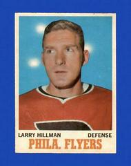 Larry Hillman Hockey Cards 1970 O-Pee-Chee Prices