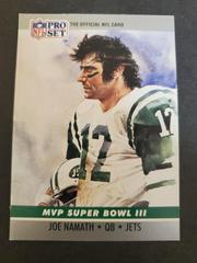 Joe Namath #3 Football Cards 1990 Pro Set Super Bowl MVP Prices