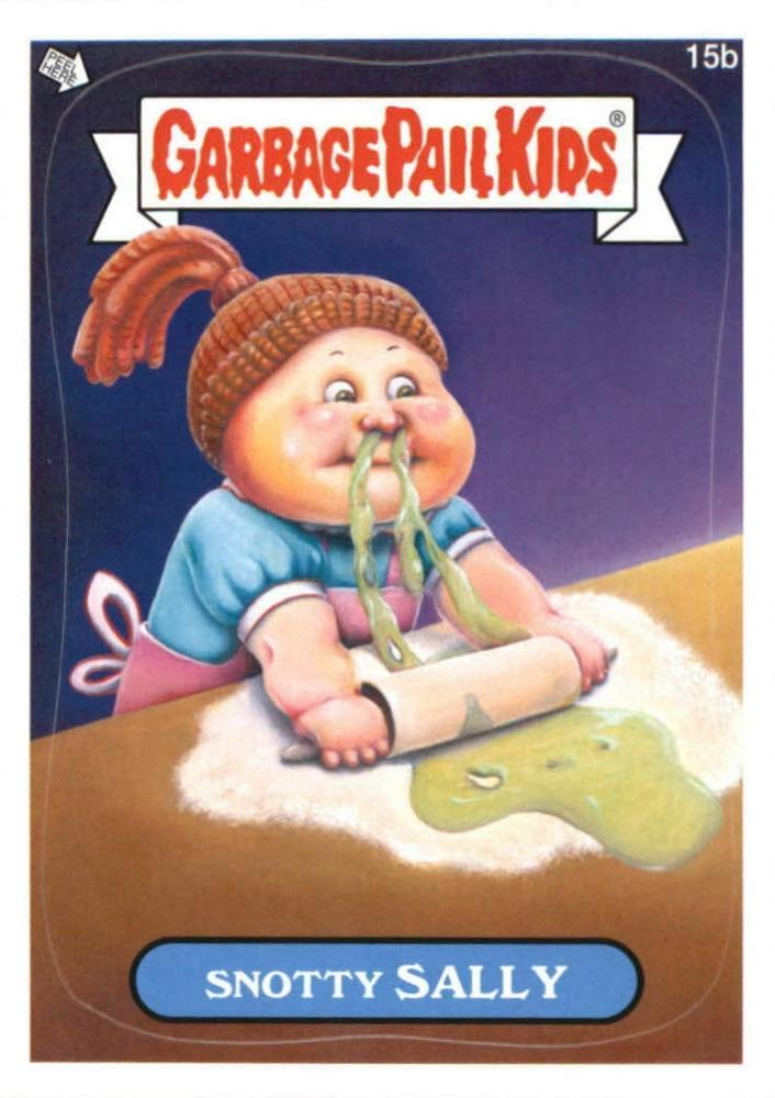 Snotty SALLY #15b 2012 Garbage Pail Kids