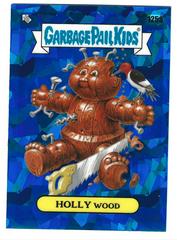 HOLLY WOOD [Blue] #125a Garbage Pail Kids 2021 Sapphire Prices