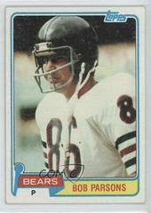 Bob Parsons #237 Football Cards 1981 Topps Prices