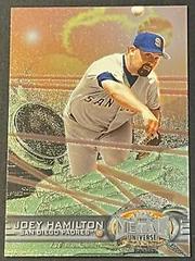 Joey Hamilton #220 Baseball Cards 1997 Metal Universe Prices