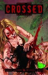 Crossed: Badlands [Torture] #35 (2013) Comic Books Crossed Badlands Prices