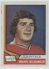 Michel Belhumeur #153 Hockey Cards 1974 Topps Prices