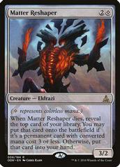 Matter Reshaper [Foil] Magic Oath of the Gatewatch Prices