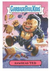 Rawhead TED Garbage Pail Kids Revenge of the Horror-ible Prices
