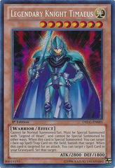 Legendary Knight Timaeus [1st Edition] YuGiOh Dragons of Legend Prices