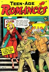 Teen-Age Romances #15 (1951) Comic Books Teen-Age Romances Prices