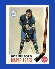 Bob Pulford Hockey Cards 1969 Topps Prices