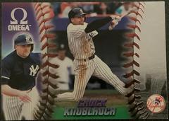Chuck Knoblauch Baseball Cards 1998 Pacific Omega Prices