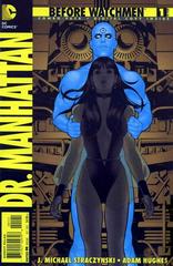 Before Watchmen: Dr. Manhattan [Combo Pack] #1 (2012) Comic Books Before Watchmen: Dr. Manhattan Prices