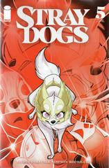 Stray Dogs [2nd Print] Comic Books Stray Dogs Prices