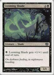 Looming Shade [Foil] Magic 8th Edition Prices