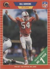 Bill Hawkins Football Cards 1989 Pro Set Prices