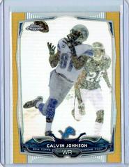 Calvin Johnson [White Jersey Gold Refractor] #98 Football Cards 2014 Topps Chrome Prices