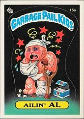 Ailin' AL #15a 1985 Garbage Pail Kids Prices