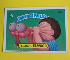 Elastic ELWOOD #272a 1987 Garbage Pail Kids Prices