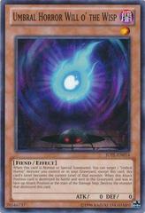 Umbral Horror Will o' the Wisp YuGiOh Judgment of the Light Prices