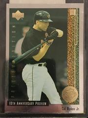 Cal Ripken Jr #40 of 60 Baseball Cards 1998 Upper Deck 10th Anniversary Preview Prices