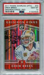 Drew Brees [Red] Football Cards 2017 Panini Donruss Optic Gridiron Kings Prices