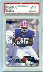 Eric Moulds [Brilliant] Football Cards 2000 Collector's Edge Graded Prices