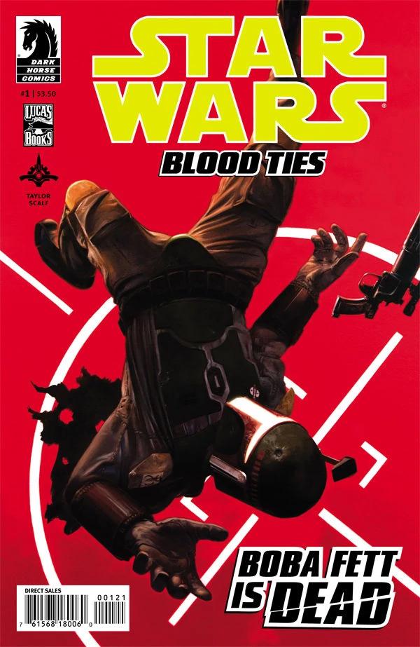 Star Wars: Blood Ties - Boba Fett Is Dead [2nd Print Palumbo] #1 (2012) Comic Books Star Wars: Blood Ties - Boba Fett is Dead