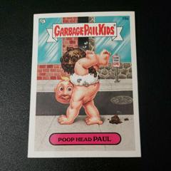 Poop Head PAUL #19a 2007 Garbage Pail Kids Prices