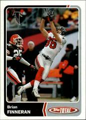 Brian Finneran Football Cards 2003 Topps Total Prices