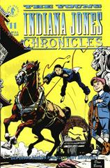 The Young Indiana Jones Chronicles #11 (1993) Comic Books Young Indiana Jones Chronicles Prices