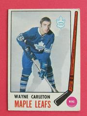 Wayne Carleton #184 Hockey Cards 1969 O-Pee-Chee Prices