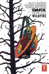 Dark Spaces: Wildfire #5 (2022) Comic Books Dark Spaces: Wildfire Prices