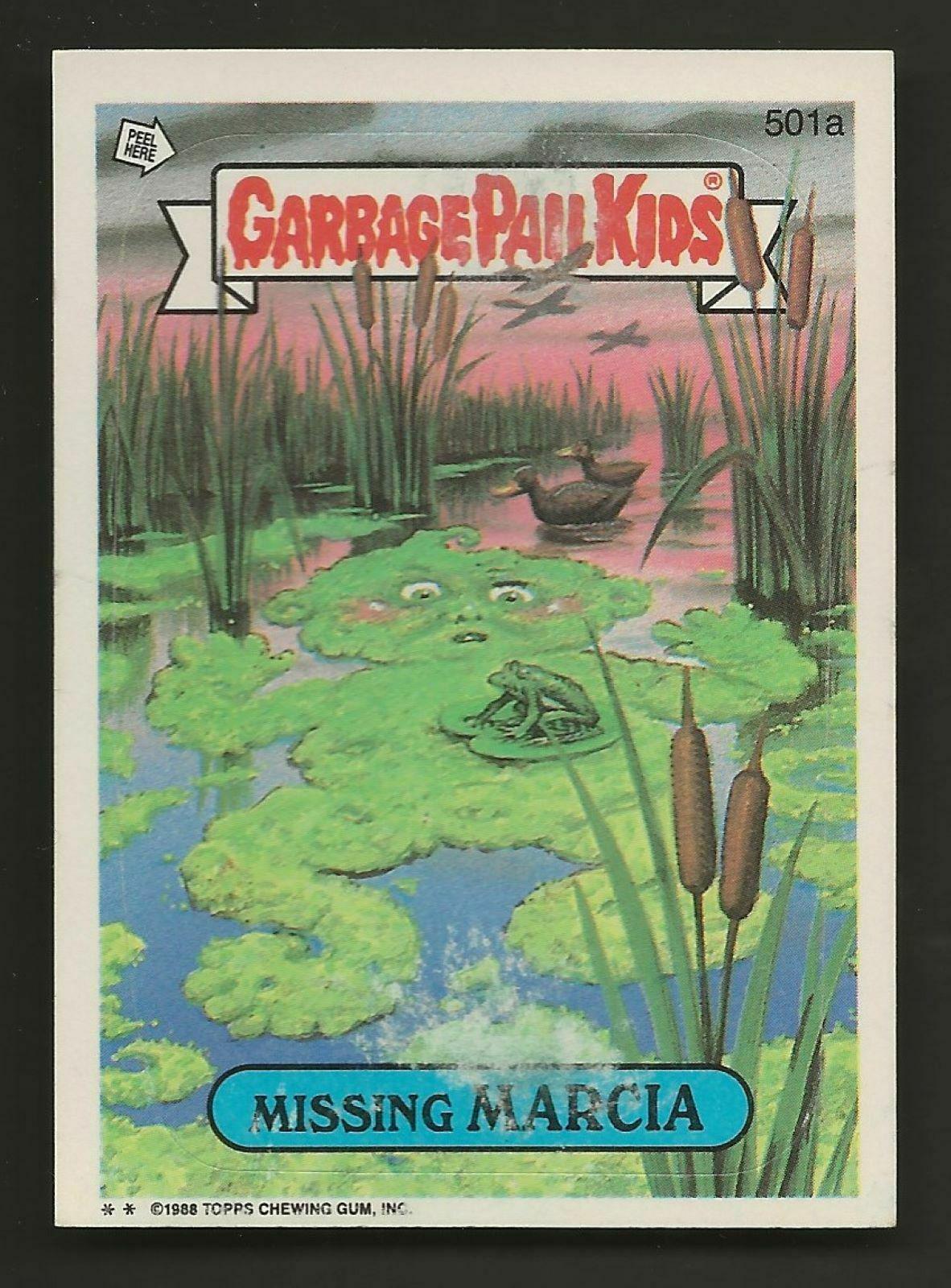 Missing MARCIA #501a 1988 Garbage Pail Kids