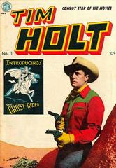 Tim Holt #11 (1949) Comic Books Tim Holt Prices