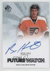 Ben Holmstrom [Autograph] Hockey Cards 2011 SP Authentic Prices