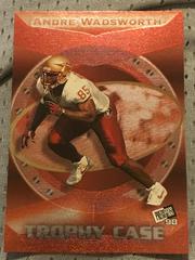 Andre Wadsworth Football Cards 1998 Press Pass Trophy Case Prices