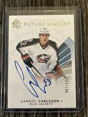 Gabriel Carlsson [Future Watch Black Silver Ink Autograph] #128 Hockey Cards 2017 SP Authentic Prices