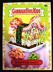 SAWYER Sauce [Gold] #16a Garbage Pail Kids Food Fight Prices