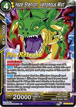 Haze Shenron, Venomous Mist BT10-117 Dragon Ball Super Rise of the Unison Warrior: Pre-Release Promos