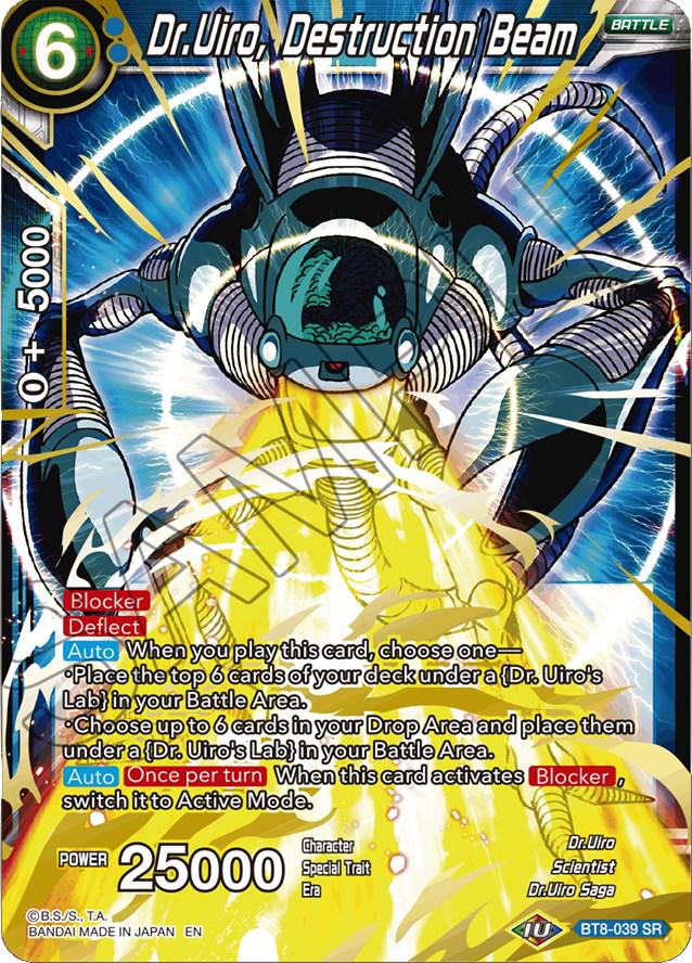 Dr.Uiro, Destruction Beam BT8-039 Dragon Ball Super Malicious Machinations