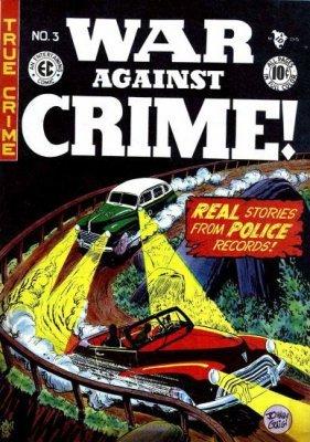 War Against Crime! #3 (1948) Comic Books War Against Crime